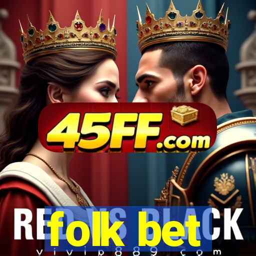 folk bet